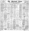 Blackpool Times Wednesday 22 January 1902 Page 1
