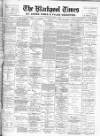 Blackpool Times Saturday 05 April 1902 Page 1