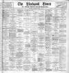 Blackpool Times Wednesday 19 November 1902 Page 1