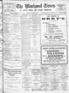 Blackpool Times Saturday 29 March 1919 Page 1
