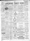 Cheshire Daily Echo Tuesday 15 January 1901 Page 1