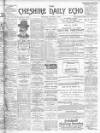 Cheshire Daily Echo Thursday 31 January 1901 Page 1