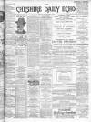 Cheshire Daily Echo Friday 08 February 1901 Page 1