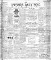 Cheshire Daily Echo Saturday 16 February 1901 Page 1