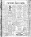 Cheshire Daily Echo Saturday 02 March 1901 Page 1