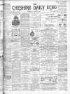 Cheshire Daily Echo Thursday 22 August 1901 Page 1