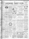 Cheshire Daily Echo Wednesday 28 August 1901 Page 1