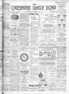 Cheshire Daily Echo Wednesday 04 September 1901 Page 1