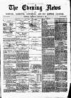 Eastern Evening News Thursday 19 January 1882 Page 1