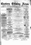 Eastern Evening News Thursday 28 February 1884 Page 1