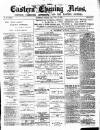 Eastern Evening News Friday 15 January 1886 Page 1