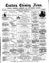 Eastern Evening News Thursday 01 September 1887 Page 1