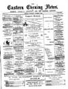 Eastern Evening News Thursday 06 October 1887 Page 1