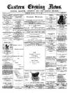 Eastern Evening News Tuesday 31 July 1888 Page 1