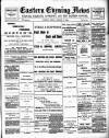 Eastern Evening News Friday 18 January 1895 Page 1