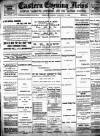 Eastern Evening News Monday 27 January 1896 Page 1