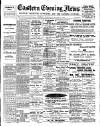 Eastern Evening News Wednesday 11 January 1899 Page 1