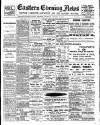 Eastern Evening News Thursday 12 January 1899 Page 1