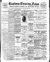 Eastern Evening News Tuesday 23 May 1899 Page 1