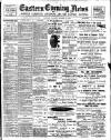 Eastern Evening News Monday 16 October 1899 Page 1