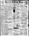 Eastern Evening News Wednesday 01 November 1899 Page 1