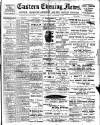 Eastern Evening News Friday 03 November 1899 Page 1