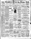 Eastern Evening News Thursday 14 December 1899 Page 1