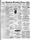 Eastern Evening News Wednesday 10 January 1900 Page 1