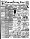 Eastern Evening News Saturday 17 February 1900 Page 1