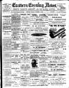 Eastern Evening News Friday 02 November 1900 Page 1