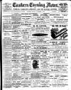 Eastern Evening News Monday 05 November 1900 Page 1
