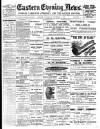 Eastern Evening News Wednesday 14 November 1900 Page 1