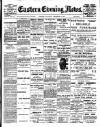 Eastern Evening News Saturday 22 December 1900 Page 1