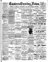 Eastern Evening News Thursday 10 January 1901 Page 1