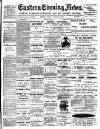 Eastern Evening News Friday 25 January 1901 Page 1