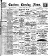 Eastern Evening News