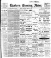 Eastern Evening News