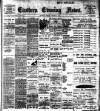 Eastern Evening News Friday 08 January 1904 Page 1