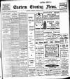 Eastern Evening News Thursday 06 December 1906 Page 1