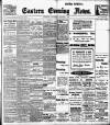 Eastern Evening News Wednesday 02 October 1907 Page 1