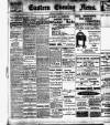 Eastern Evening News Wednesday 29 January 1908 Page 1