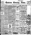 Eastern Evening News Monday 02 November 1908 Page 1
