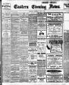 Eastern Evening News Wednesday 02 June 1909 Page 1
