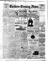 Eastern Evening News Saturday 08 January 1910 Page 1