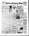 Eastern Evening News Tuesday 11 January 1910 Page 1