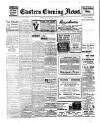 Eastern Evening News Thursday 13 January 1910 Page 1