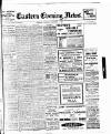 Eastern Evening News Thursday 01 December 1910 Page 1