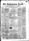 Ballyshannon Herald Saturday 22 February 1868 Page 1