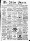 Kildare Observer and Eastern Counties Advertiser Saturday 02 July 1881 Page 1