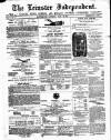 Leinster Independent Saturday 15 July 1871 Page 1